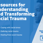 Resources for Healing Racial Trauma