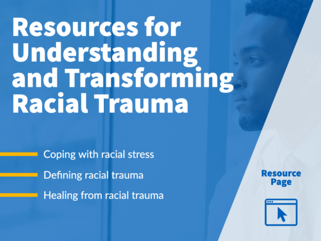 Resources for Healing Racial Trauma