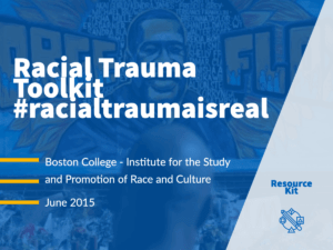 racial trauma toolkit
